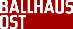 Ballhaus Ost Ballhaus Ost